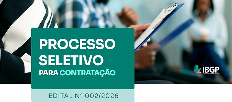Banner do Edital 002/2026 do IBGP ATI